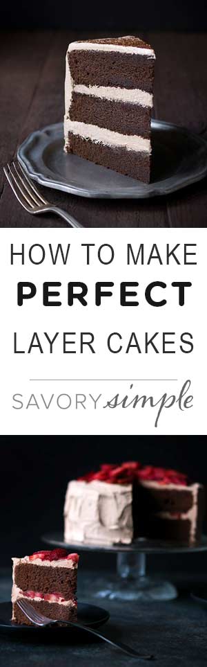 Learn how to make perfect layer cakes every time with this tutorial from Savory Simple!