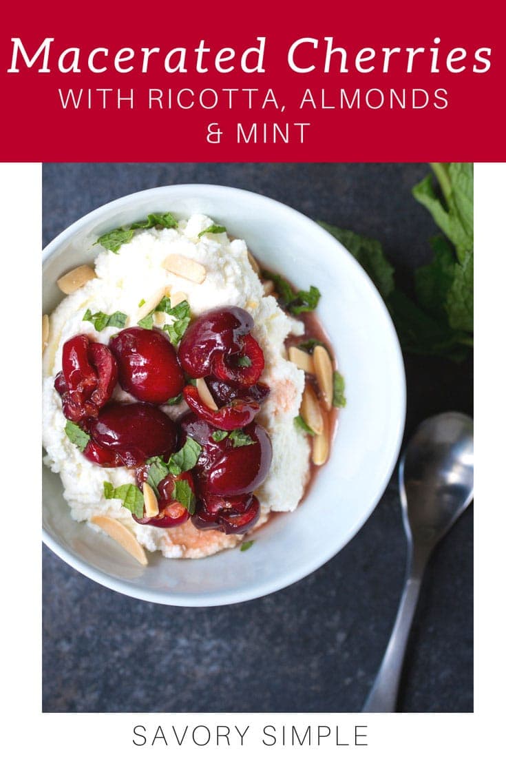 This simple macerated cherries recipe is a wonderful brunch option, and it’s also a great dessert for those who aren’t a fan of traditional sweets! #macerated #cherries #recipe